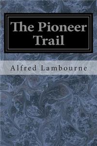 Pioneer Trail