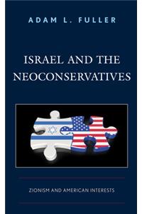 Israel and the Neoconservatives