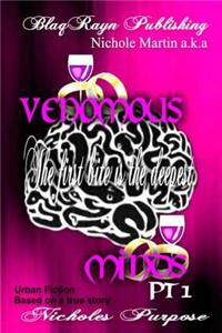 VENOMOUS MINDS Pt1