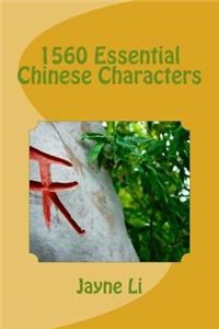 1560 Essential Chinese Characters
