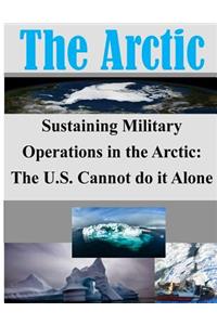 Sustaining Military Operations in the Arctic