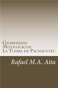 Guardianes Mitologicos