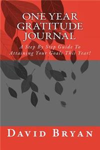 One Year Gratitude & Goals Journal