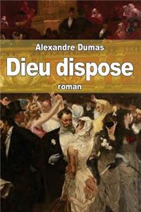 Dieu dispose
