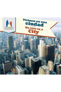 Vivimos En Una Ciudad / We Live in a City