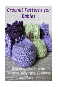 Crochet Patterns for Babies
