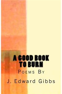 A Good Book To Burn