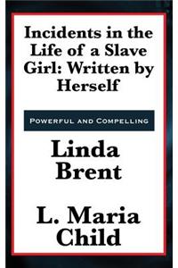 Incidents in the Life of a Slave Girl