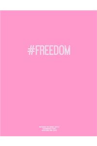 Notebook for Cornell Notes, 120 Numbered Pages, #FREEDOM, Pink Cover