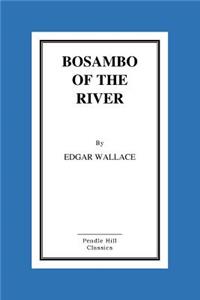 Bosambo Of The River