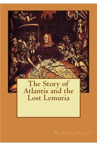 Story of Atlantis and the Lost Lemuria