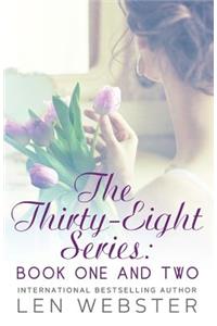 Thirty-Eight Series