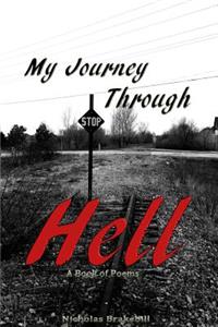 My Journey Through Hell