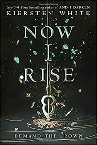 Now I Rise (And I Darken)