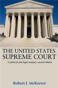 United States Supreme Court: A Political and Legal Analysis, Second Edition