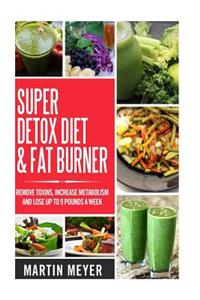 Super Ditox Diet & Fat Burner