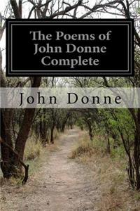 Poems of John Donne Complete