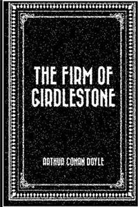 The Firm of Girdlestone