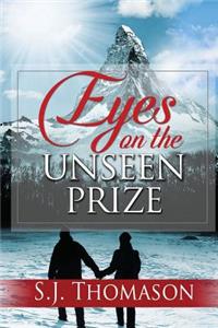 Eyes on the Unseen Prize