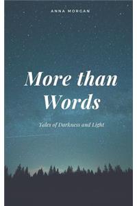 More Than Words