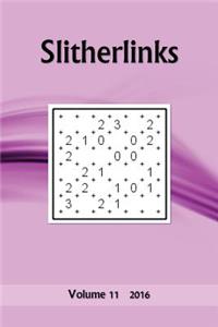 Slitherlinks: Volume 11 2016