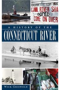 History of the Connecticut River