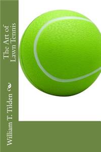 The Art of Lawn Tennis