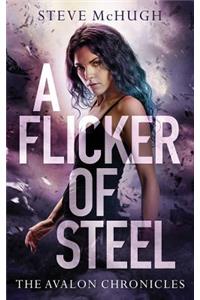 Flicker of Steel