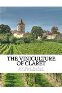 The Viniculture of Claret