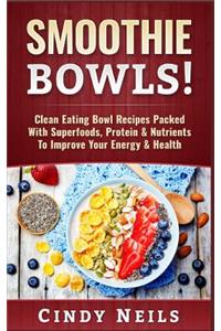 Smoothie Bowls