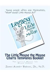 Little Mouse the Mouse Charts Templates Booklet