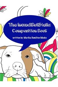 The IncrediBullStella Composition Book