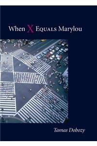 When X Equals Marylou