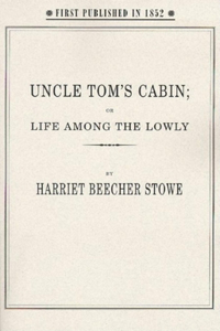 Uncle Tom's Cabin