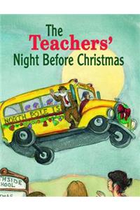 Teachers' Night Before Christmas