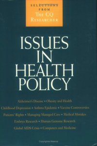 Issues in Health Policy: Selections from the 