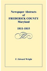 Newspaper Abstracts of Frederick County [Maryland], 1811-1815