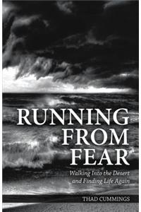 Running from Fear