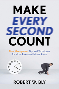 Make Every Second Count