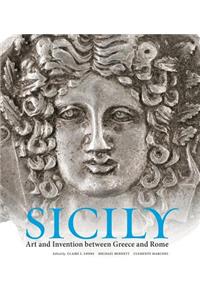 Sicily - Art and Invention Between Greece and Rome