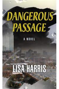 Dangerous Passage