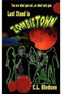 Last Stand in Zombie Town