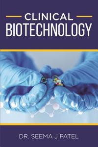 Clinical Biotechnology