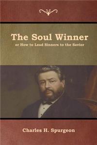Soul Winner or How to Lead Sinners to the Savior
