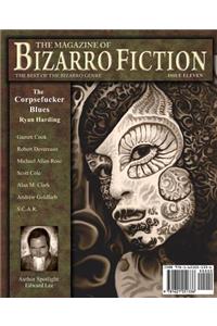 The Magazine of Bizarro Fiction (Issue Eleven)