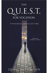 The Q.U.E.S.T. for Vocation