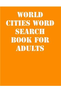 World Cities Word Search Book For Adults