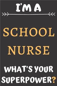 I'm A School Nurse