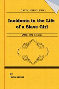 Incidents in the Life of a Slave Girl
