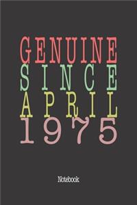 Genuine Since April 1975